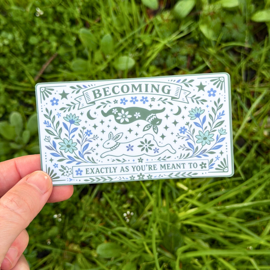 Becoming Affirmation Sticker | Mental Health Gifts | Rabbit
