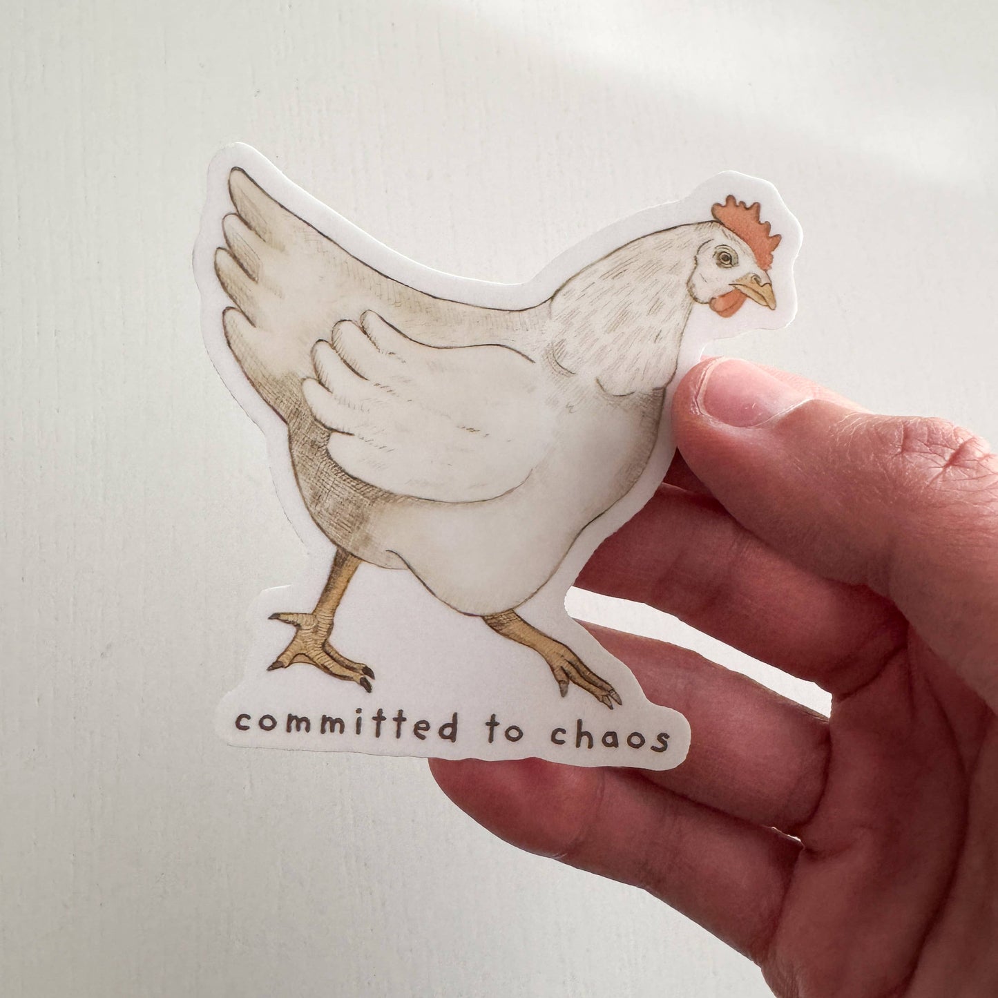 Committed to Chaos Chicken Sticker