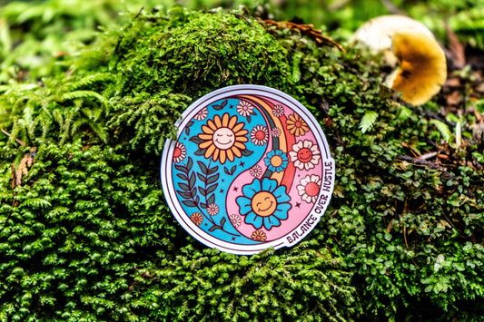 Balance Over Hustle Sticker
