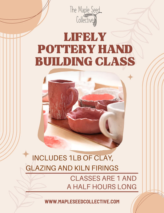 Lifely Pottery Hand Building Class