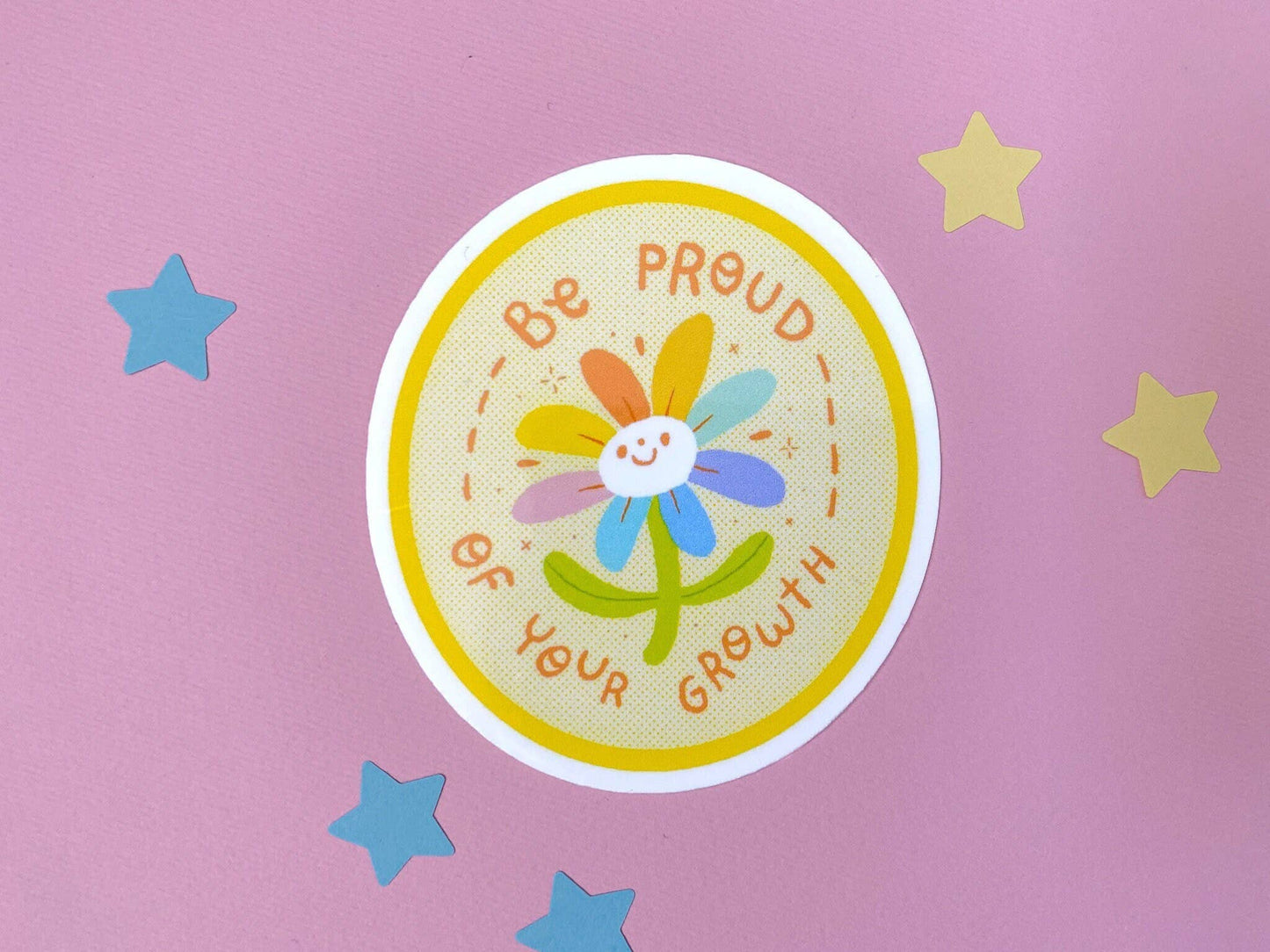 Be Proud Of Your Growth Flower Sticker