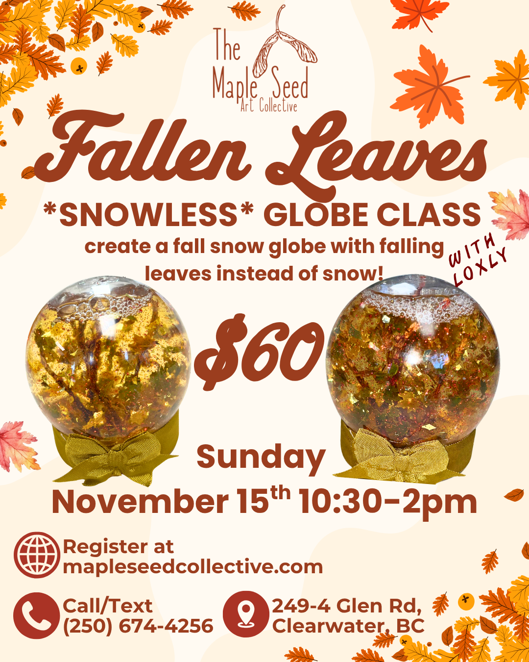 Fallen Leaves *Snowless* Globe Class