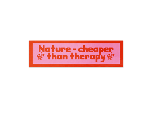 Nature - Cheaper than Therapy Sticker